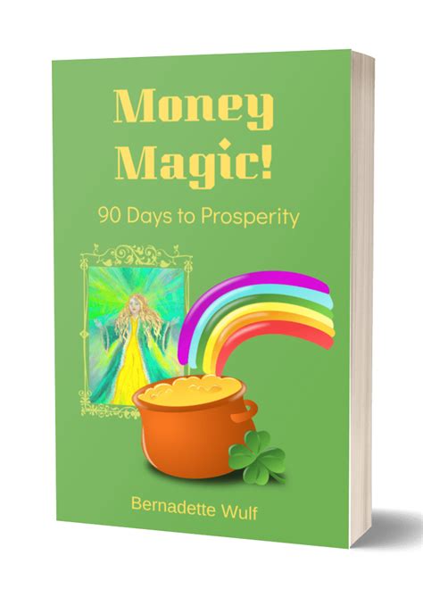 The Money Magic Book: Your Blueprint to Financial Abundance